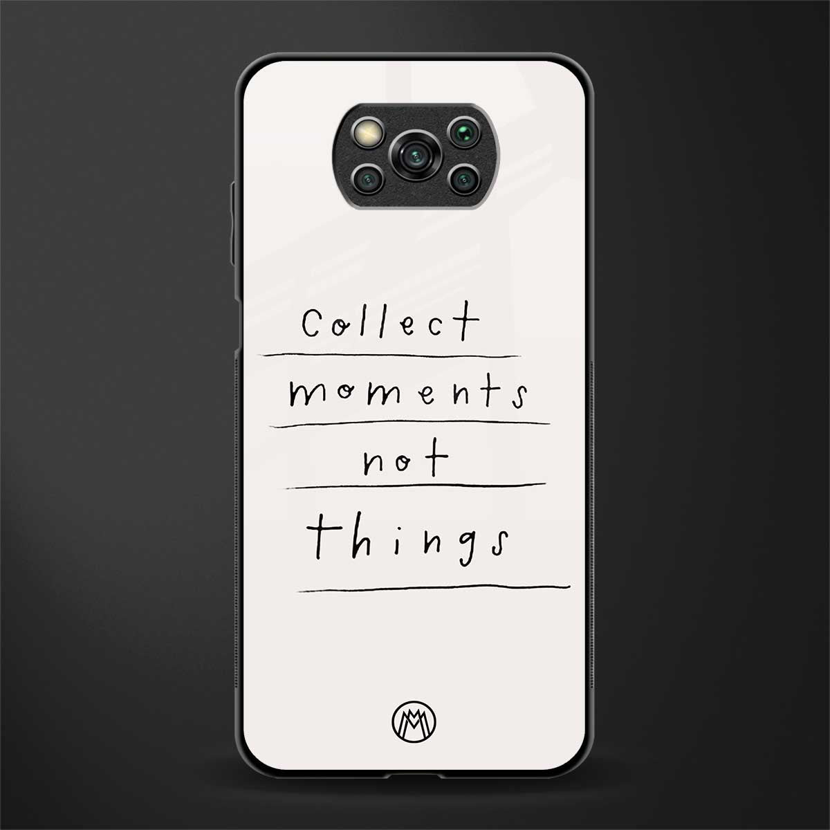 collect moments not things glass case for poco x3 pro image