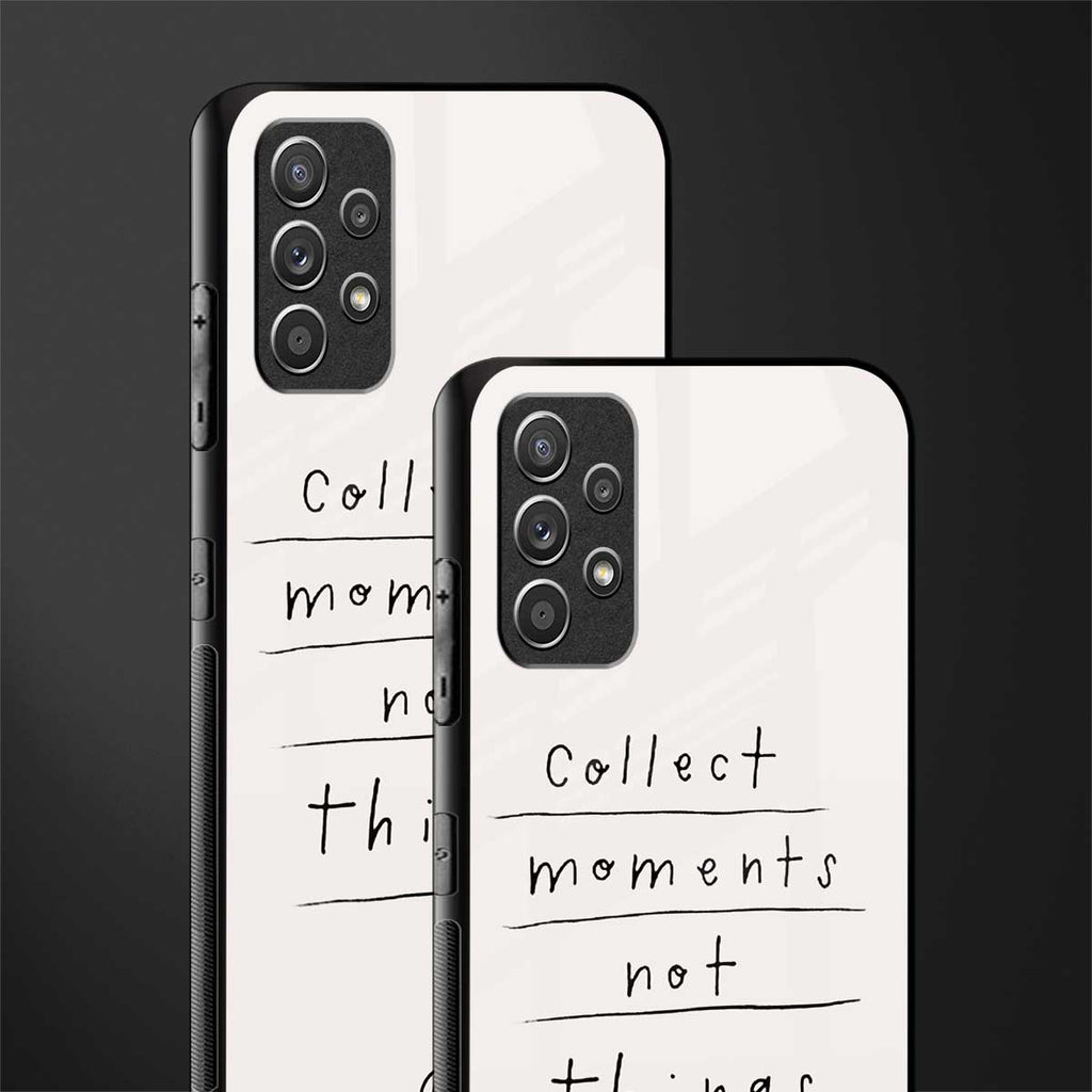 collect moments not things glass case for samsung galaxy a32 4g image-2