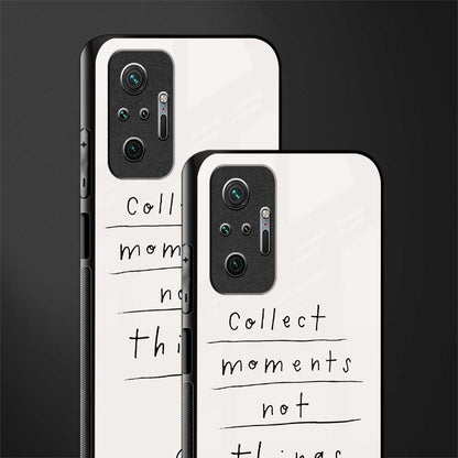 collect moments not things glass case for redmi note 10 pro max image-2