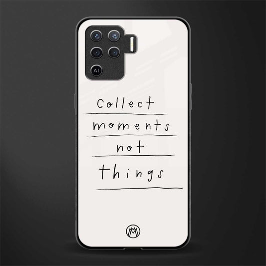 collect moments not things glass case for oppo f19 pro image