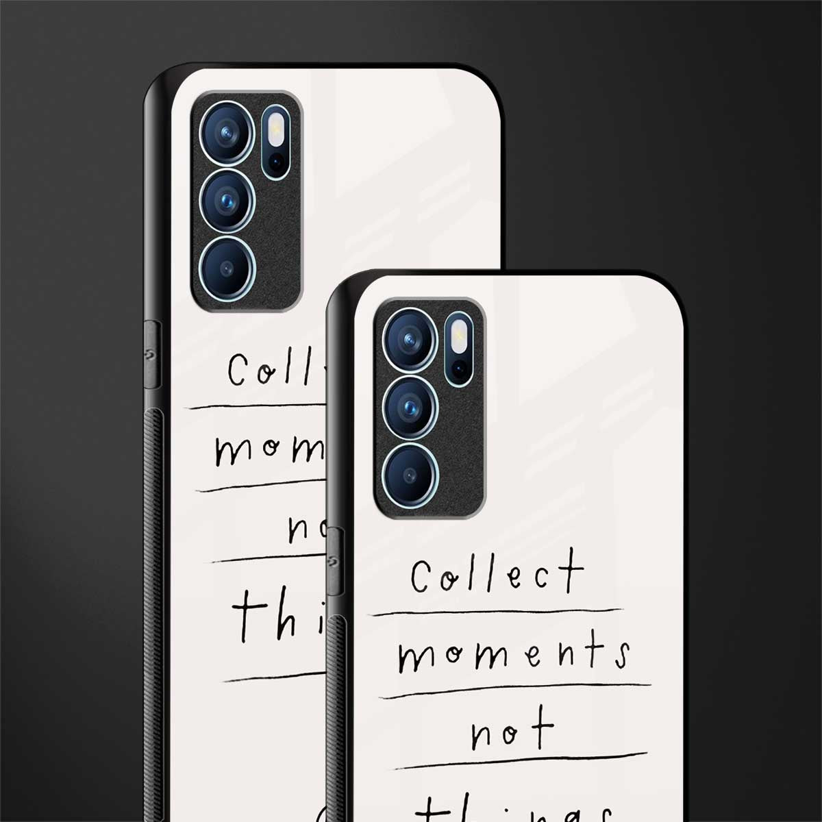 collect moments not things glass case for oppo reno6 5g image-2