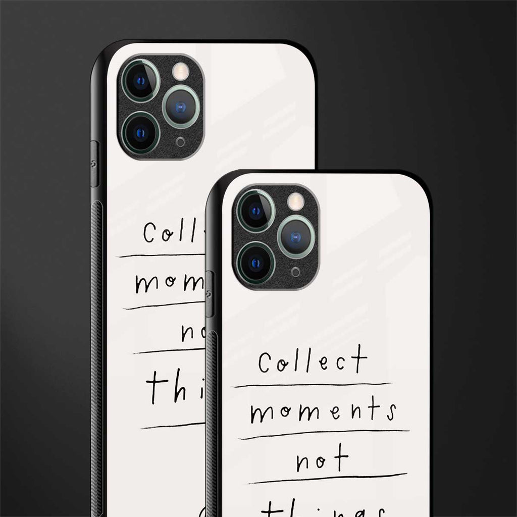 collect moments not things glass case for iphone 11 pro max image-2