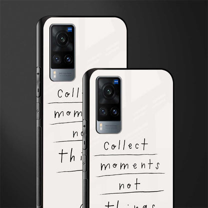 collect moments not things glass case for vivo x60 image-2