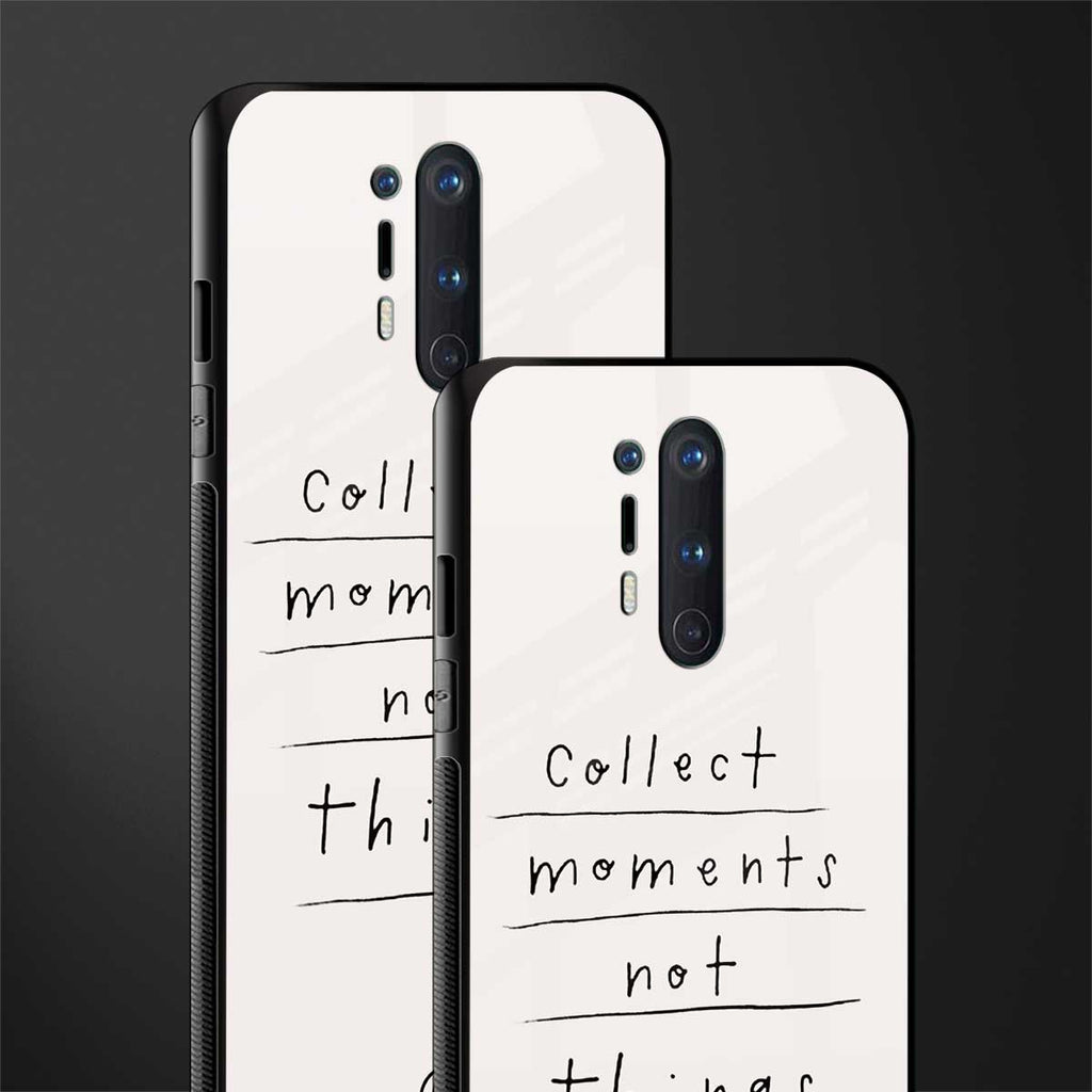 collect moments not things glass case for oneplus 8 pro image-2