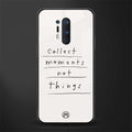 collect moments not things glass case for oneplus 8 pro image