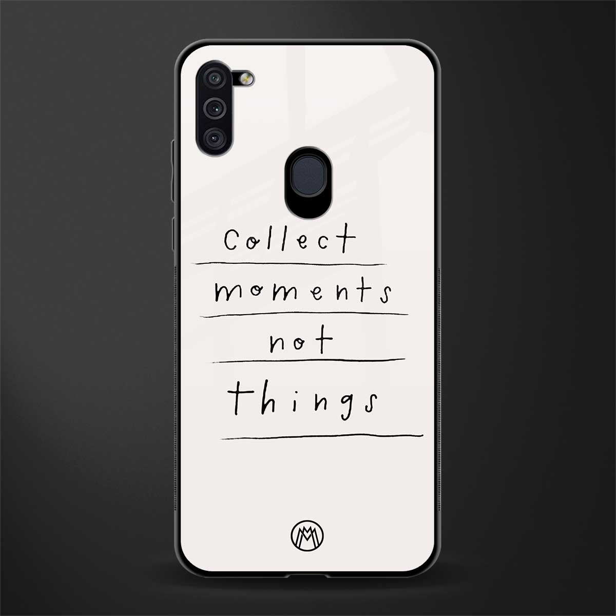 collect moments not things glass case for samsung galaxy m11 image