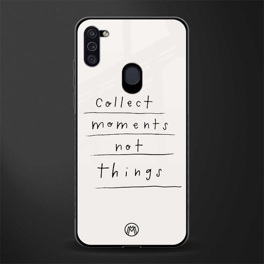 collect moments not things glass case for samsung galaxy m11 image