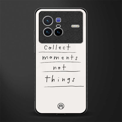 collect moments not things glass case for vivo x80 image