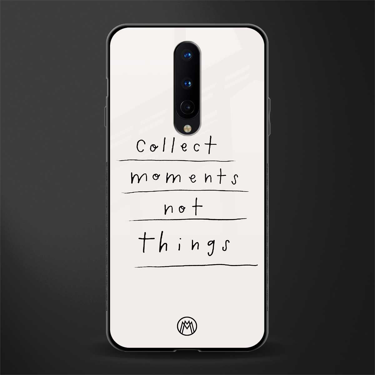 collect moments not things glass case for oneplus 8 image