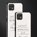 collect moments not things back phone cover | glass case for samsung galaxy f42