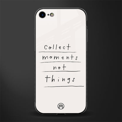 collect moments not things glass case for iphone 8 image