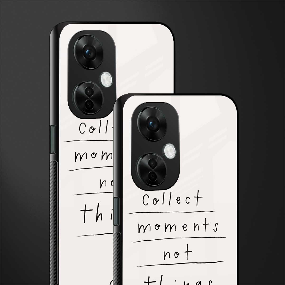 collect moments not things back phone cover | glass case for oneplus nord ce 3 lite