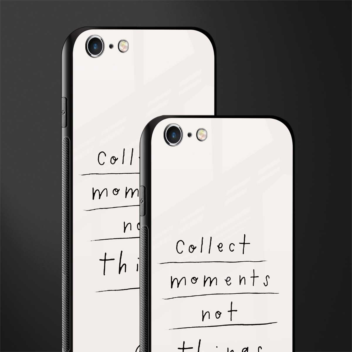 collect moments not things glass case for iphone 6s image-2
