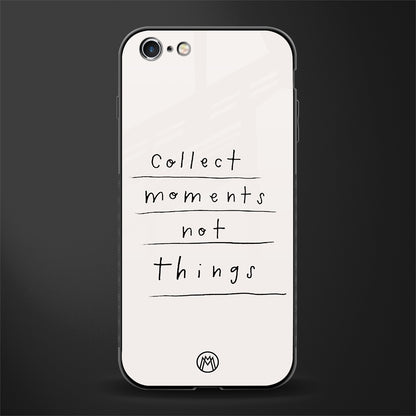 collect moments not things glass case for iphone 6 plus image