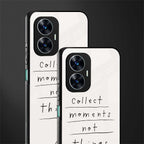 collect moments not things back phone cover | glass case for realme c55