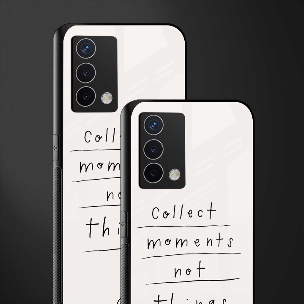collect moments not things back phone cover | glass case for oppo a74 4g