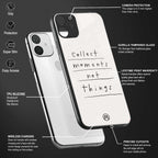 collect moments not things glass case for iphone 11 image-4