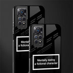 dating a fictional character black glass case for redmi note 11 pro image-2