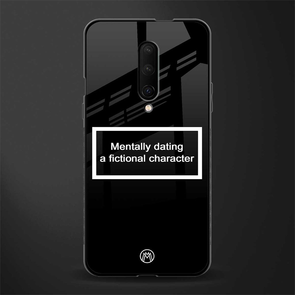 dating a fictional character black glass case for oneplus 7 pro image