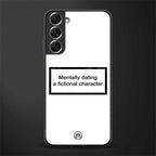 dating a fictional character white glass case for samsung galaxy s21 fe 5g image