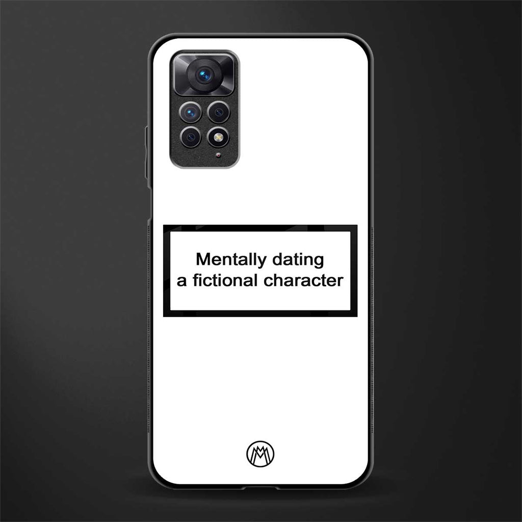 dating a fictional character white glass case for redmi note 11 image