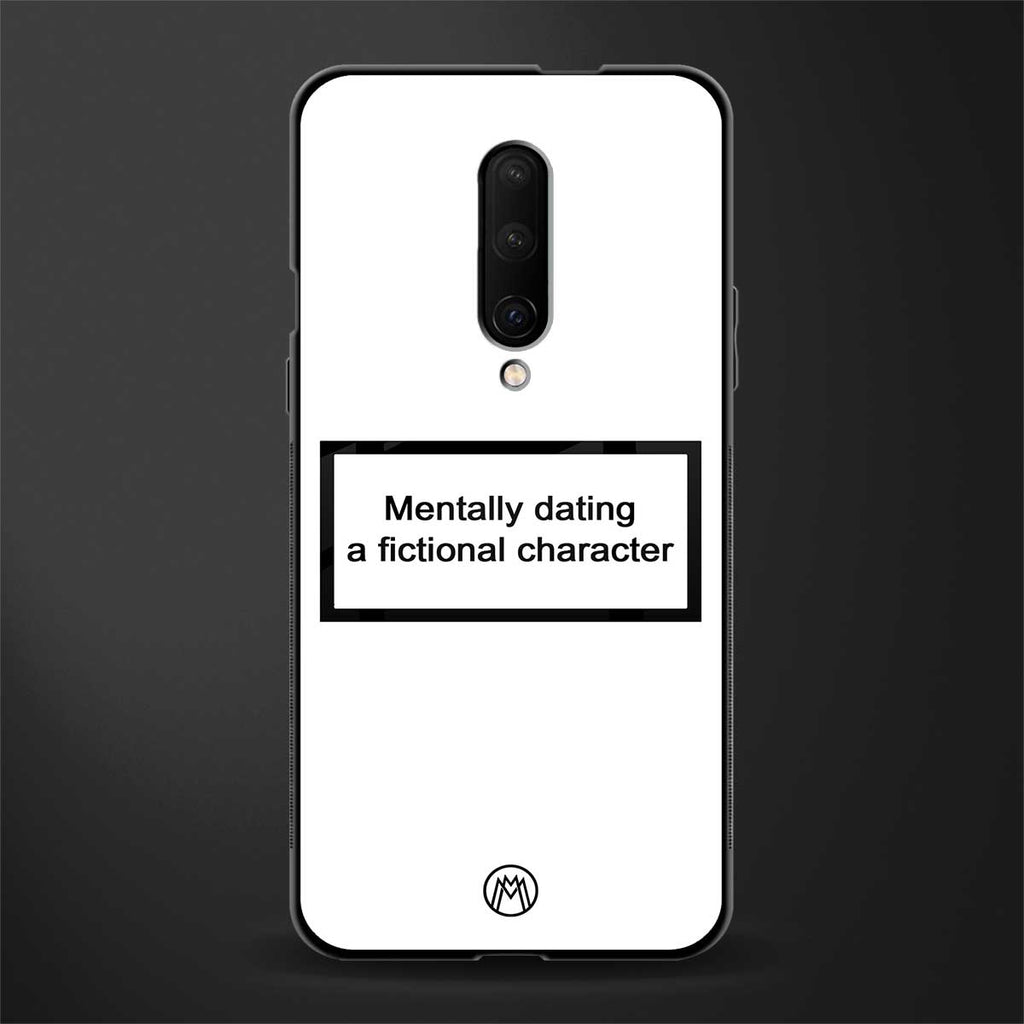 dating a fictional character white glass case for oneplus 7 pro image