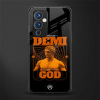 demi god back phone cover | glass case for oneplus 9