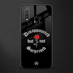 disappointed but not surprised glass case for vivo u20 image
