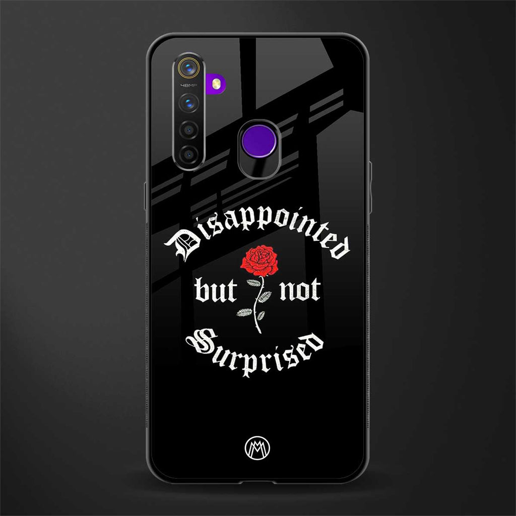 disappointed but not surprised glass case for realme 5 image