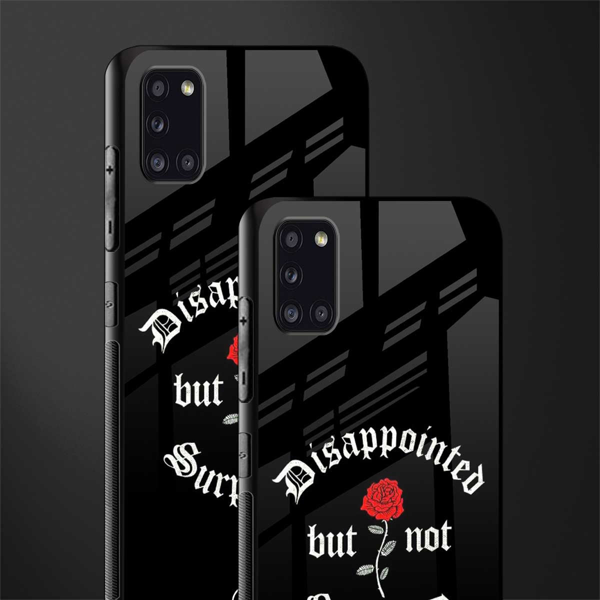 disappointed but not surprised glass case for samsung galaxy a31 image-2