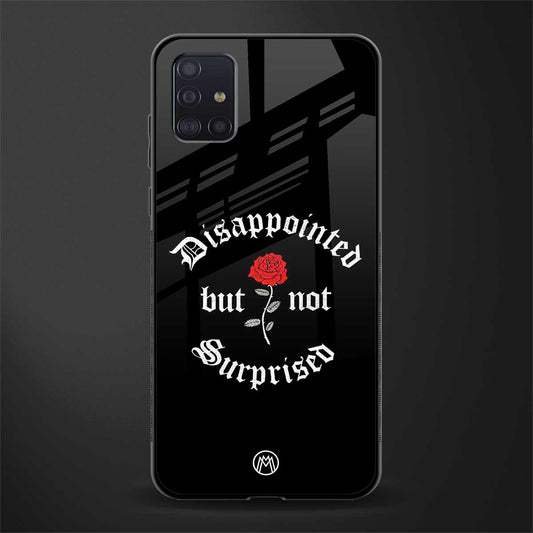 disappointed but not surprised glass case for samsung galaxy a71 image
