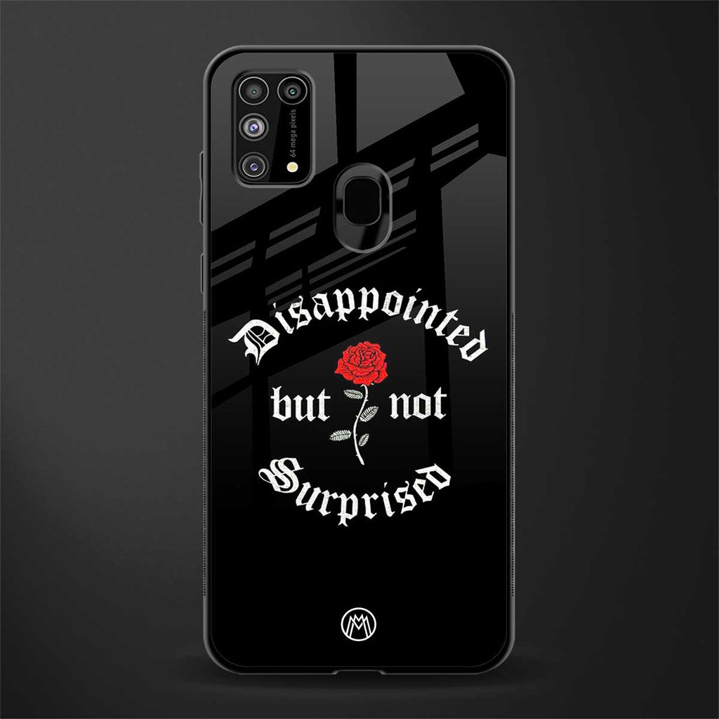 disappointed but not surprised glass case for samsung galaxy m31 prime edition image