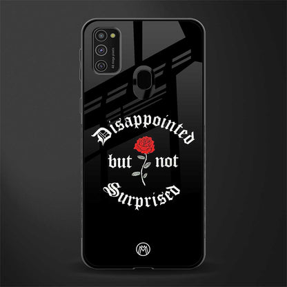 disappointed but not surprised glass case for samsung galaxy m21 image