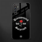 disappointed but not surprised glass case for realme 6 pro image