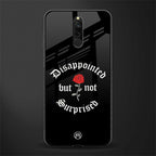 disappointed but not surprised glass case for redmi 8 image