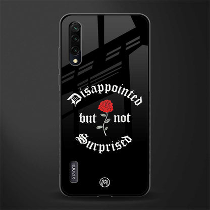 disappointed but not surprised glass case for mi a3 redmi a3 image
