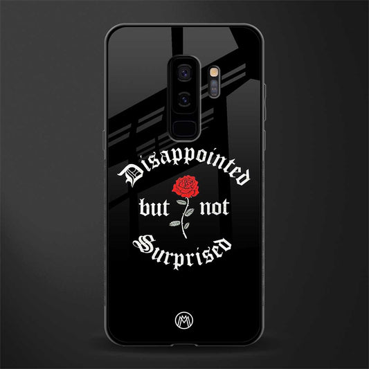 disappointed but not surprised glass case for samsung galaxy s9 plus image