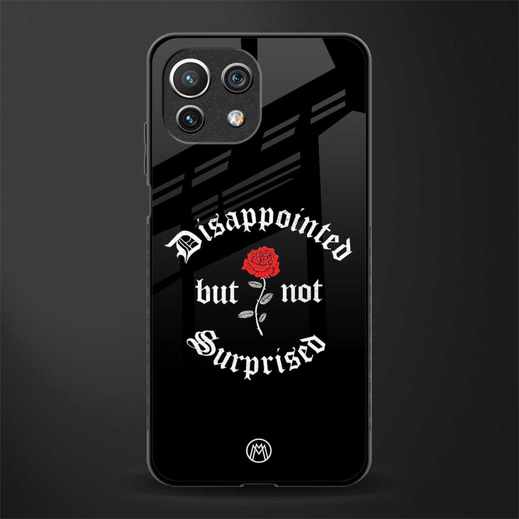 disappointed but not surprised glass case for mi 11 lite image