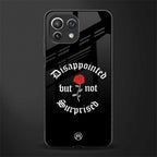 disappointed but not surprised glass case for mi 11 lite image