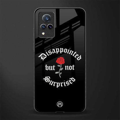 disappointed but not surprised glass case for vivo v21 5g image