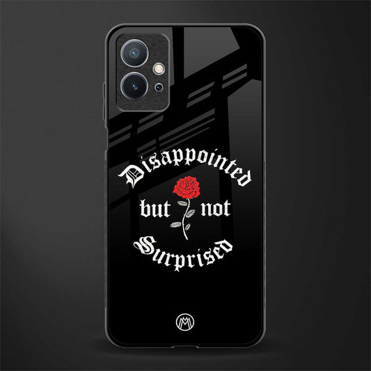 disappointed but not surprised glass case for vivo y75 5g image