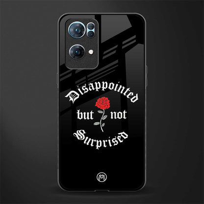 disappointed but not surprised glass case for oppo reno7 pro 5g image