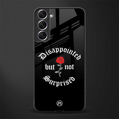 disappointed but not surprised glass case for samsung galaxy s21 image