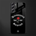 disappointed but not surprised glass case for samsung galaxy s21 fe 5g image