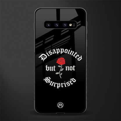 disappointed but not surprised glass case for samsung galaxy s10 image