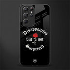 disappointed but not surprised glass case for samsung galaxy s22 ultra 5g image