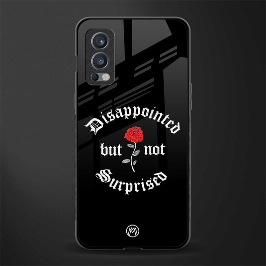 disappointed but not surprised glass case for oneplus nord 2 5g image