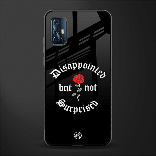disappointed but not surprised glass case for vivo v17 image