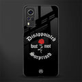disappointed but not surprised glass case for vivo y51a image
