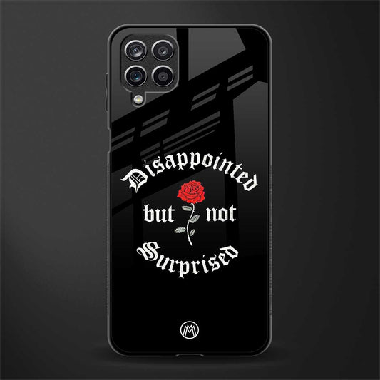 disappointed but not surprised glass case for samsung galaxy m12 image